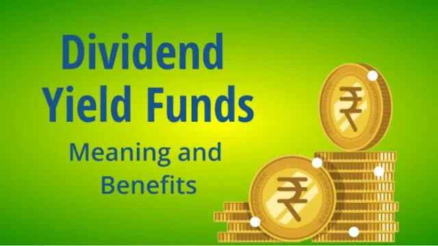 Dividend yield funds